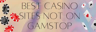 Explore the Best UK Casinos Not on Gamstop -1819022684